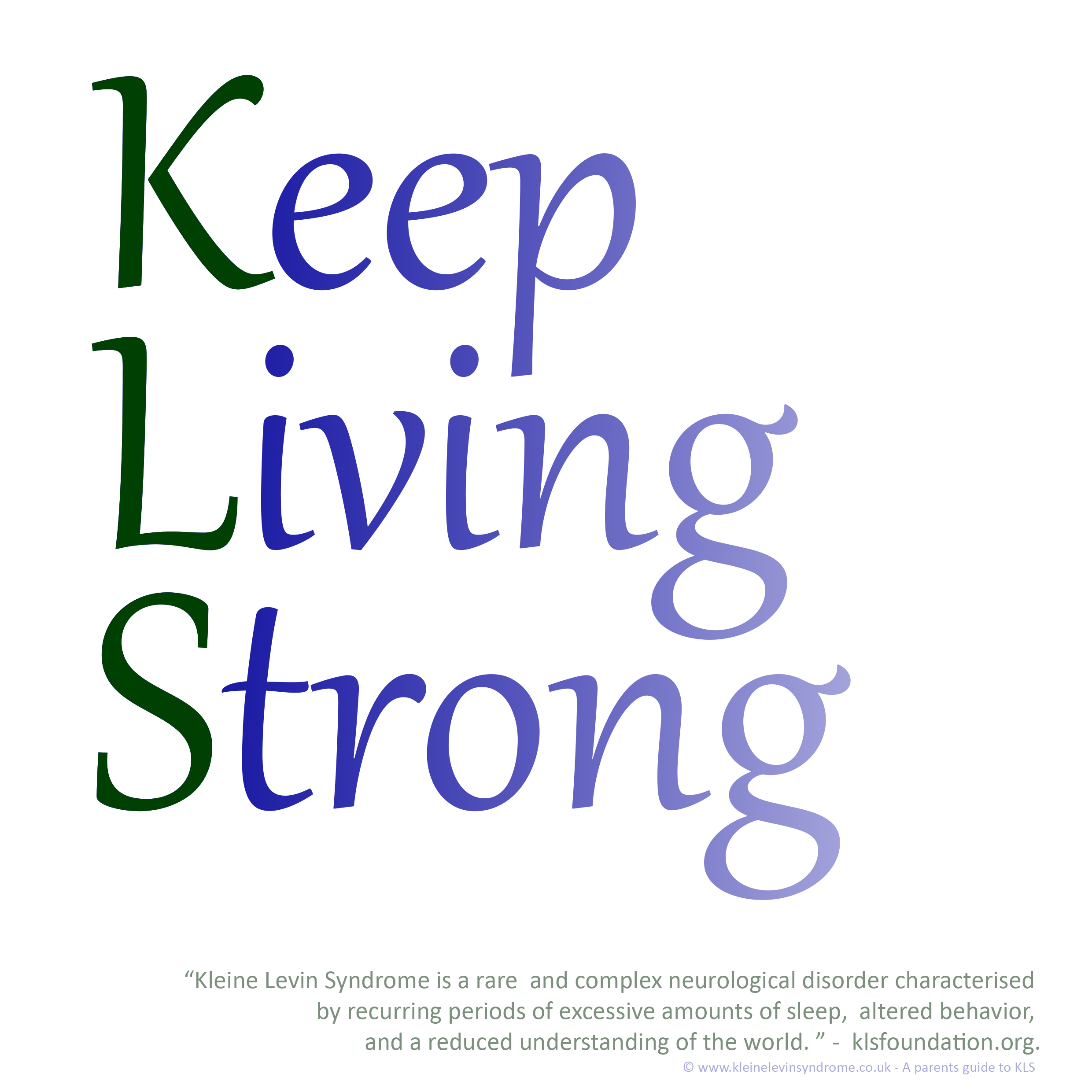 KLS - Keep Living Strong